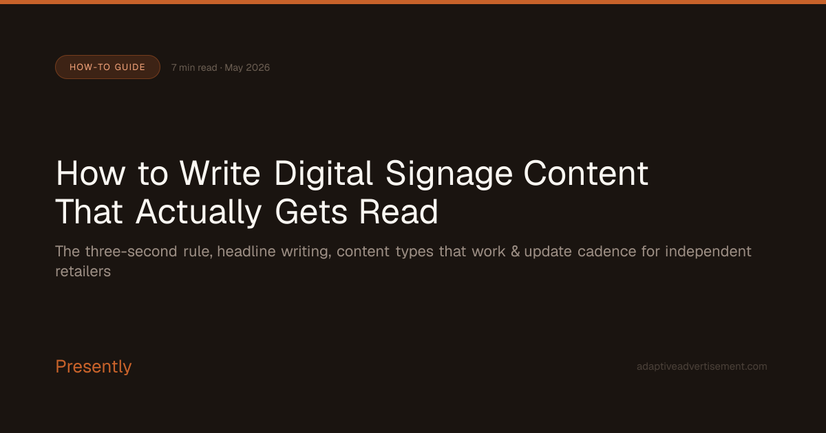 How to Write Digital Signage Content That Actually Gets Read ...